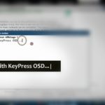 Typing texts using KeyPress OSD .